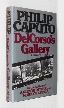 Item #0001040 DelCorso's Gallery. Philip Caputo