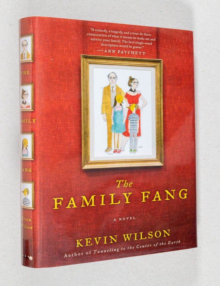 Item #0001105 The Family Fang. Kevin Wilson.