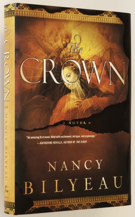 Item #0001147 The Crown. Nancy Bilyeau