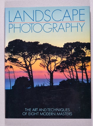 Item #0001170 Landscape Photography. Photography, Gene Thornton, Introduction, Juan Li Harald...