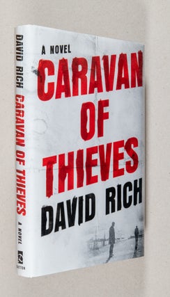 Item #0001177 Caravan of Thieves. David Rich