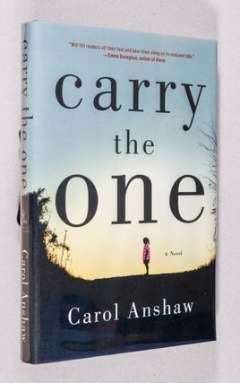 Item #0001208 Carry the One. Carol Anshaw