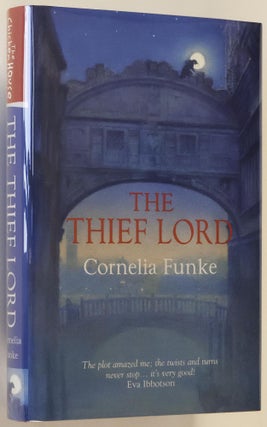Item #0001251 The Thief Lord. Cornelia Funke, English, Oliver Latsch