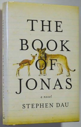 Item #0001257 The Book of Jonas. Stephen Dau