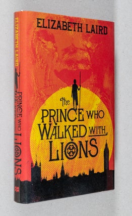 Item #0001345 The Prince Who Walked With Lions. Elizabeth Laird