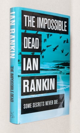 Item #0001424 The Impossible Dead. Ian Rankin