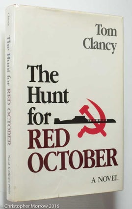 Item #0001442 The Hunt for Red October. Tom Clancy