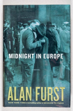 Item #0001614 Midnight in Europe; A Novel. Alan Furst