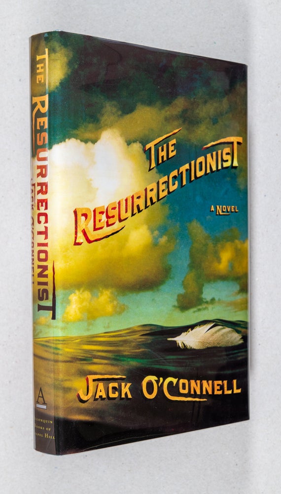 Item #000162 The Resurrectionist. Jack O'Connell.