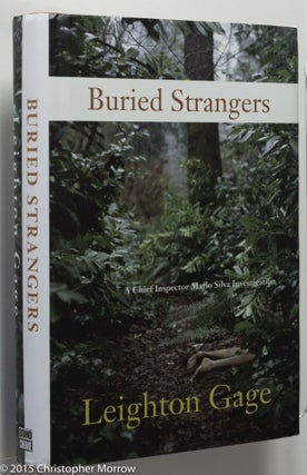 Item #0001625 Buried Strangers; A Chief Inspector Mario Silva Investigation. Leighton Gage