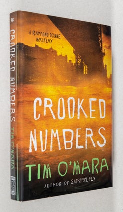 Item #0001641 Crooked Numbers; A Raymond Donne Mystery. Tim O'Mara