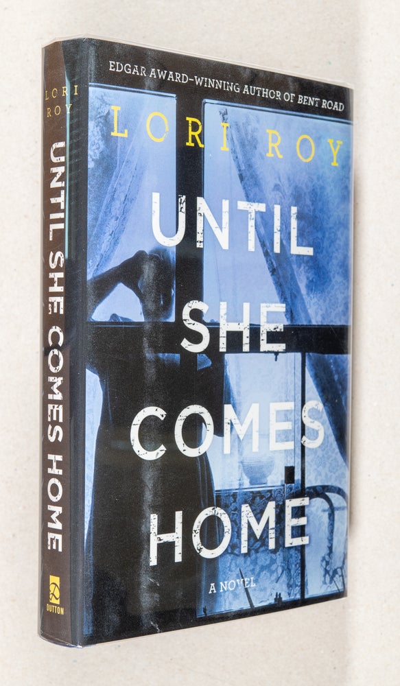 Item #0001686 Until She Comes Home. Lori Roy.
