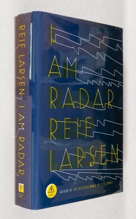 Item #0001771 I Am Radar; A Novel. Reif Larsen