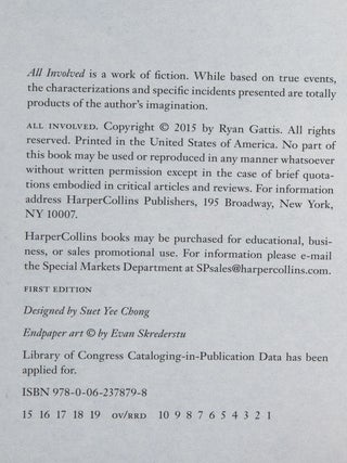 All Involved; A Novel