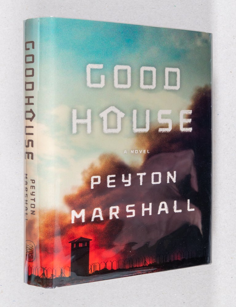 Item #0001813 Goodhouse; A Novel. Peyton Marshall.