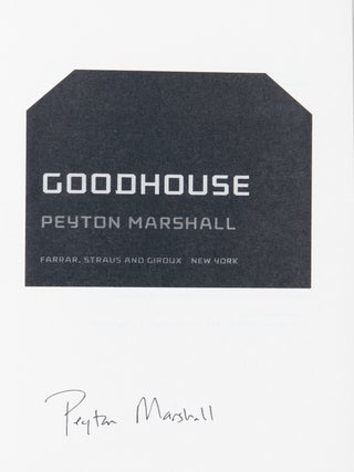 Goodhouse; A Novel