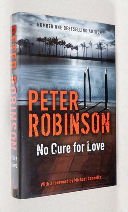 Item #0001947 No Cure for Love. Peter Robinson