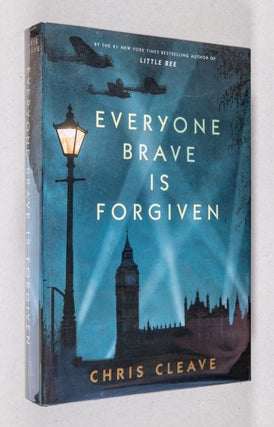 Item #0002083 Everyone Brave is Forgiven. Chris Cleave
