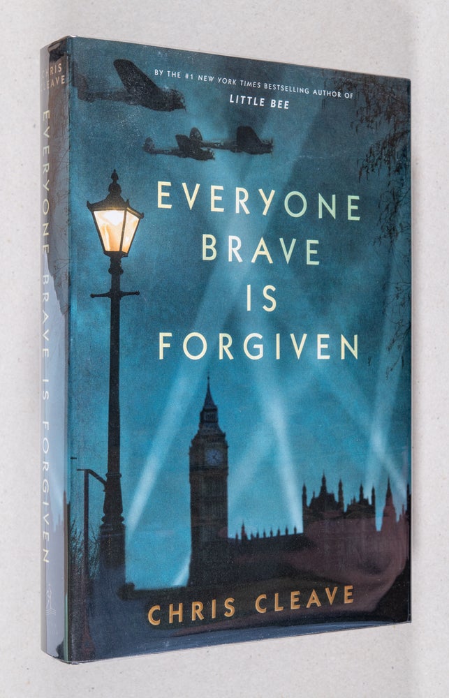 Item #0002083 Everyone Brave is Forgiven. Chris Cleave.