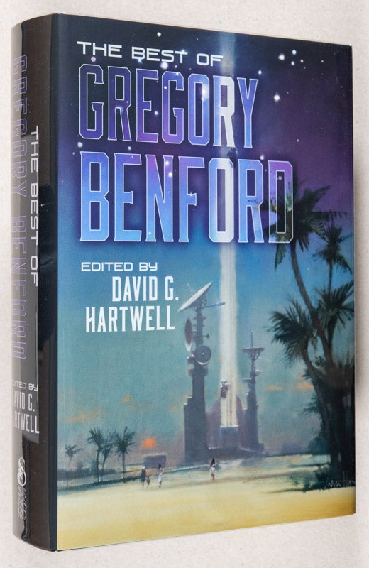 Item #0002095 The Best of Gregory Benford. Gregory Benford, David G. Hartwell.
