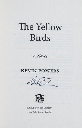 The Yellow Birds; A Novel