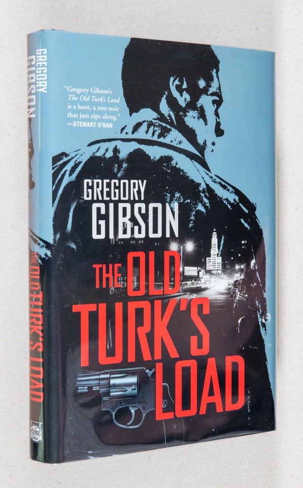 Item #0002190 The Old Turk's Load. Gregory Gibson.