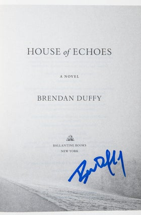 House of Echoes; A Novel