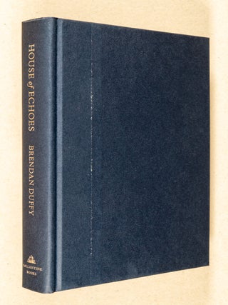 House of Echoes; A Novel