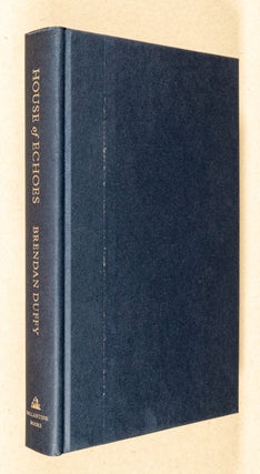 House of Echoes; A Novel