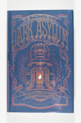 Item #0002228 Dark Asylum; A Jem Flockhart Novel. E. S. Thomson