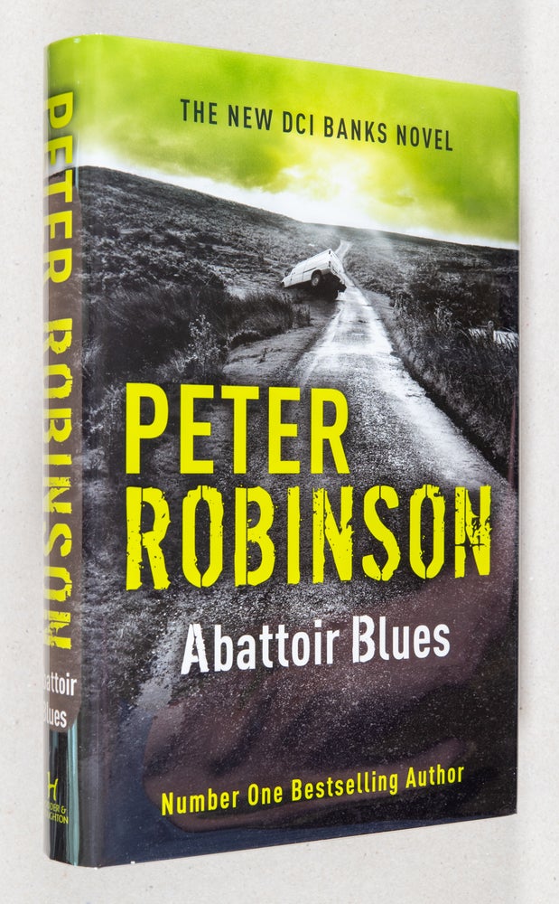 Item #0002230 Abattoir Blues; The 22nd DCI Banks Mystery. Peter Robinson.
