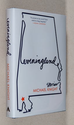 Item #0002250 eveningland; Stories. Michael Knight