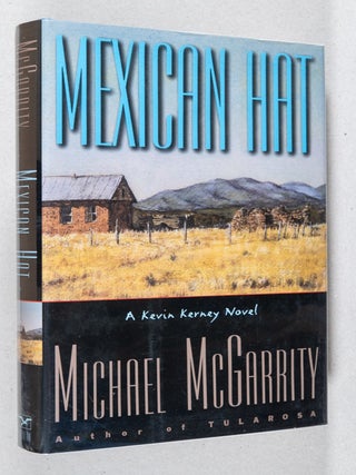 Item #0002264 Mexican Hat; A Kevin Kerney Novel. Michael McGarrity
