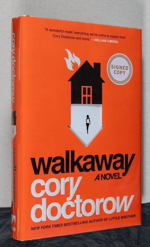 Item #0002369 Walkaway; A Novel. Cory Doctorow.