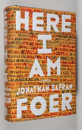 Item #0002379 Here I Am; A Novel. Jonathan Safran Foer