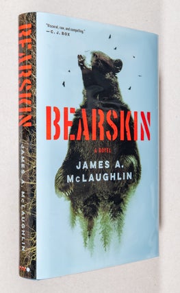 Item #0002469 Bearskin; A Novel. James A. McLaughlin