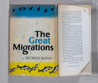 Item #0002527 The Great Migrations. Georges Blond, Frances Frenaye