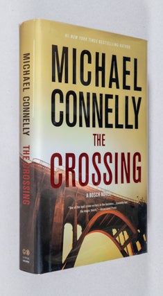 Item #0002568 The Crossing; A Bosch Novel. Michael Connelly