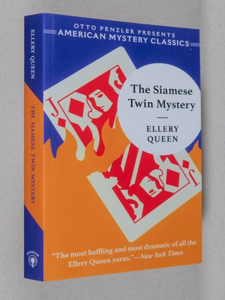 Item #0002655 The Siamese Twin Mystery; American Mystery Classics. Ellery Queen, Otto Penzler