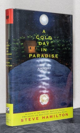 Item #0002702 A Cold Day in Paradise; A Mystery. Steve Hamilton