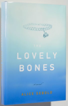 The Lovely Bones. Alice Sebold.
