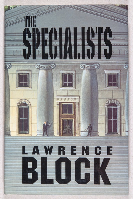 Item #0002828 The Specialists; A Cahill Crime Novel. Lawrence Block.