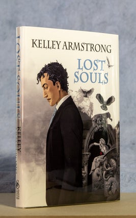 Item #0002834 Lost Souls; A Cainsville Novella. Kelley Armstrong