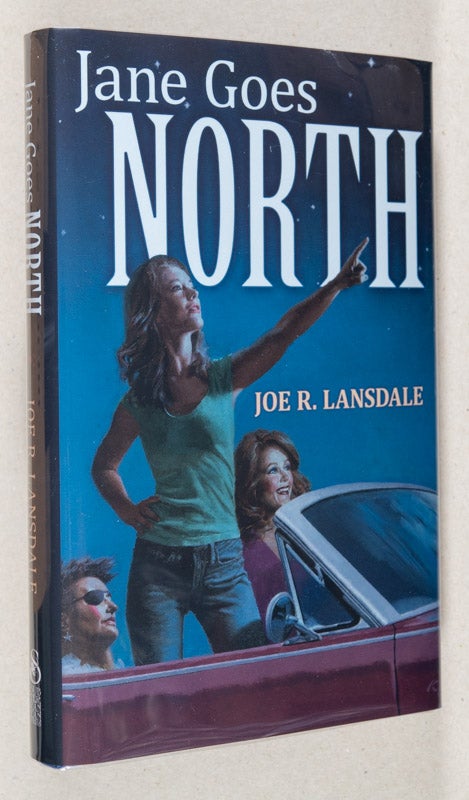 Item #0002835 Jane Goes North. Joe R. Lansdale.