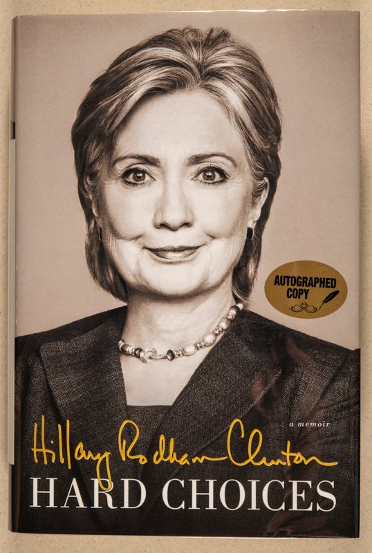 Item #0002840 Hard Choices; A Memoir. Hillary Rodham Clinton.