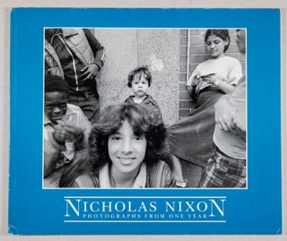 Item #0002900 Photographs From One Year; Untitled 31. Nicholas Nixon