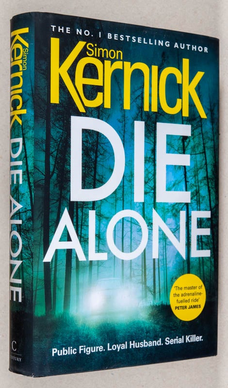 Item #0002918 Die Alone. Simon Kernick.
