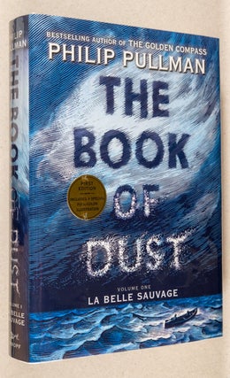 Item #0002974 The Book of Dust; Volume One: La Belle Sauvage. Philip Pullman