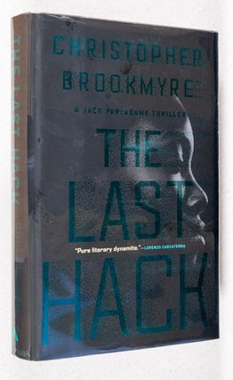 Item #0003006 The Last Hack; A Jack Parlabane Thriller. Christopher Brookmyre