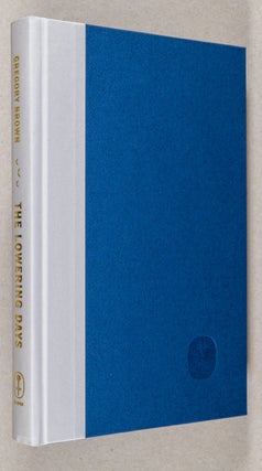 The Lowering Days; A Novel